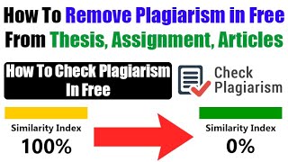 How To Remove Plagiarism From Thesis  How To Check Plagiarism Online Free  Plagiarism Removal 2023 [upl. by Ivanah601]