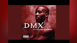 DMX  How’s It Goin’ Down Instrumental Extended [upl. by Ellesor]