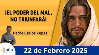 Evangelio De Hoy Sábado 22 Febrero 2025 PadreCarlosYepes l San Mateo 16 1319 l Misa [upl. by Dolloff140]