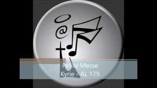 Petite messe Kyrie  AL 179 [upl. by Loni936]