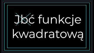 Co to funkcja kwadratowa odc1 Wprowadzenie Udostępnij na Grupce Klasowej [upl. by Nhguahs]