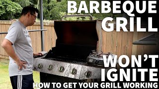 Gas BBQ Grill Wont Ignite  Check and Fix Barbecue Ignitor Not Working by Replacing the Battery [upl. by Judon]