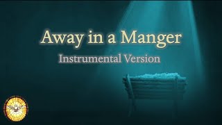 Away in a Manger Instrumental version  Christmas Carol and Song  Emmaus Music [upl. by Lohrman722]