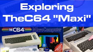 Exploring TheC64 quotMaxiquot FullSize Commodore 64 Replica [upl. by Eenar235]