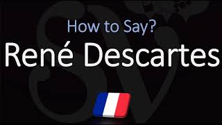 How to Pronounce René Descartes CORRECTLY French amp English Pronunciation [upl. by Bartolemo9]