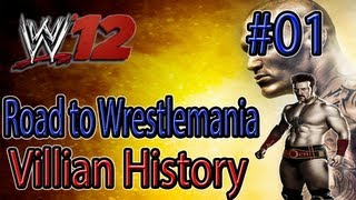 WWE 12  Road to Wrestlemania Completo  Villian Story  01 [upl. by Sugihara]