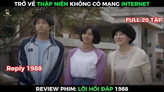 Review Phim LỜI HỒI ĐÁP 1988  Trở về thập niên không có mạng Internet [upl. by Ylek]