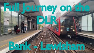 Full Journey on the DLR  Bank  Lewisham [upl. by Arraes]