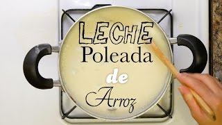 Leche Poleada de Arroz Salvadoreña [upl. by Templia]