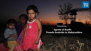 Agents of Death Female Foeticide in Maharashtra [upl. by Sill769]