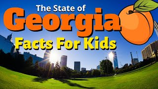 Facts About Georgia for Kids  Geography Educational Video [upl. by Hiamerej22]