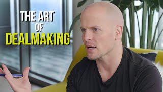 How to Negotiate or quotThe Art of Dealmakingquot  Tim Ferriss [upl. by Blanc]