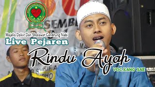 Rindu Ayah I Majelis Gandrung Nabi Live Pejaren 30 Desember 2019 I Kang Sae [upl. by Kynthia]