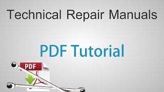 Technical Repair Manuals  Adobe Reader PDF Tutorial [upl. by Aivull]