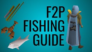 Old School RuneScape  F2P Fishing Guide 2019 [upl. by Icart588]