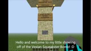 Vexian Squeakster Bomb [upl. by Wachtel111]