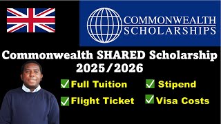 Commonwealth Shared Scholarship 2025 100 Tuition Covered £1300 Monthly Stipend Visa amp Flight [upl. by Aaron]