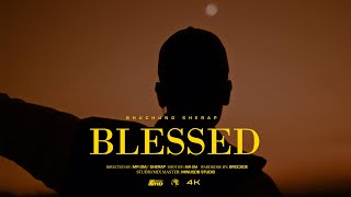 Sheyrap  Blessed  official MV [upl. by Aloke973]