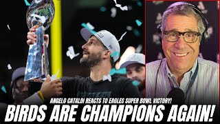 Angelo Cataldi REACTS to Eagles Crushing Chiefs for 2nd Super Bowl in Franchise History [upl. by Aillil]