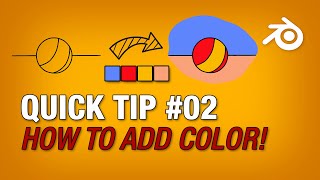 Quick Tip 02 How to add color in Blender Grease Pencil 2D Animation [upl. by Yruy]