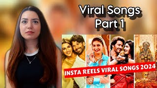 Instagram Reels Viral Trending Songs Of 2024 India PART1 Reaction [upl. by Cirri]