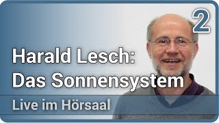 Unser Sonnensystem und die Entstehung der Planeten 22 • Live im Hörsaal  Harald Lesch [upl. by Nerin671]