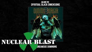 DIMMU BORGIR  Spiritual Black Dimensions OFFICIAL FULL ALBUM STREAM [upl. by Haisi928]