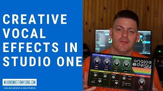 Creative Vocal Effects In Presonus Studio One [upl. by Ronald]