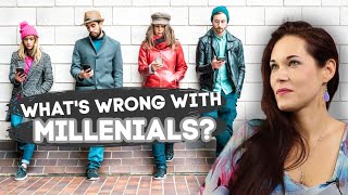 Whats Wrong With Millennials Generation Y Explained [upl. by Dlonra]