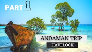 Andaman Nicobar Part 1  Havelock Island  Places To Visit [upl. by Puna]