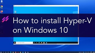 How to install Hyper V on Windows 10 Pro [upl. by Whorton374]