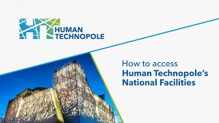 How to Access Human Technopoles National Facilities [upl. by Neetsyrk874]