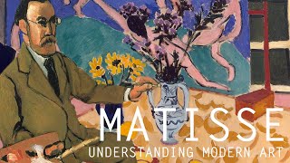 Henri Matisse Understanding Modern Art [upl. by Loughlin]