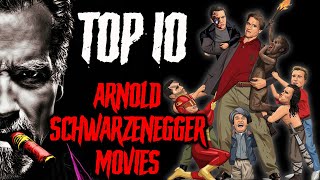 Top 10 Arnold Schwarzenegger Movies [upl. by Peck]