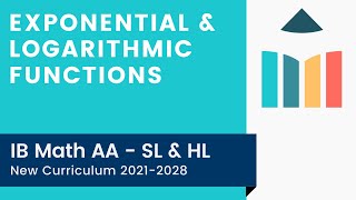 Exponential amp Logarithmic Functions IB Math AA SLHL [upl. by Ahsakat]