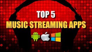 Top 5 Best Music Streaming Apps [upl. by Annirtak]