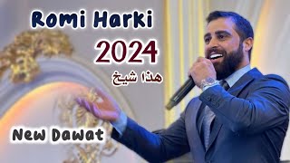 Romi Harki New Xushtren Dawat 2024 [upl. by Doowrehs]