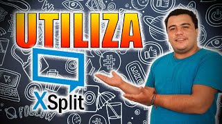 como usar xsplit broadcaster FACIL Y RAPIDO [upl. by Brenan115]