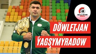 Döwletjan Ýagşymyradow 🇹🇲 «Bellator MMA» bilen şertnama baglaşdy 🥊 [upl. by Ecnerat884]