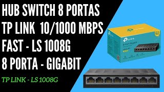 TPLINK LS1008G  Switch Gigabit 8 portas 101001000 Preto litewave preto [upl. by Aurilia569]