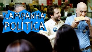 CAMPANHA POLÍTICA [upl. by Ilajna]