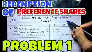 3 Redemption of Preference Shares  Problem 1 By Saheb Academy  BCOM  BBA  CA INTER [upl. by Katine297]