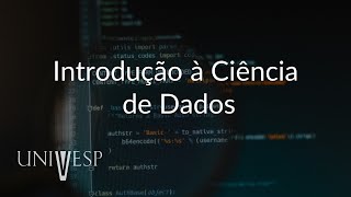 Introdução à Ciência de Dados  Introdução à Ciência de Dados [upl. by Eidda443]