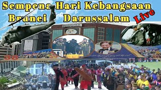 🔴HARI KEBANGSAAN BRUNEI DARUSSALAMMenjayakan Wawasan Negara [upl. by Heck40]