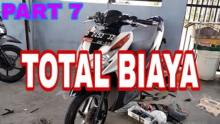 PROJECT GANTI STANG VARIO 125 OLD DENGAN VARIO NEW  PART 7 TOTAL BIAYA [upl. by Annaehs]