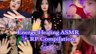 Energy Healing ASMR ✨ RP Compilation  1 Hour [upl. by Dadinirt]