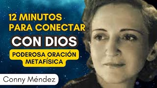 🧘‍♂️CONNY MENDEZ  PODEROSA ORACIÓN METAFÍSICA para Conectar con DIOS FUNCIONA [upl. by Seavir799]