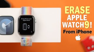 How to Unpair and Reset Any Apple Watch [upl. by Yatnuahs165]