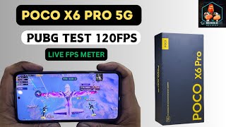 POCO X6 Pro 5G PUBG Test 120 FPS  Ultra Smooth Gameplay 💥 [upl. by Ainahpets]