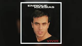 Enrique Iglesias  Viviré Y Moriré [upl. by Ateloj12]